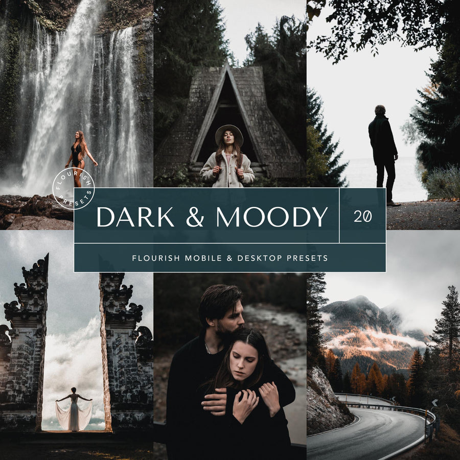 Dark & Moody